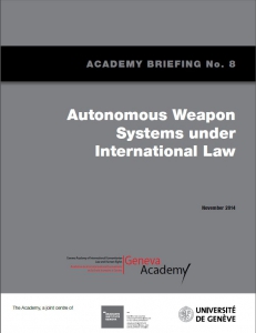 Cover of the Briefing No8: Autonomous Weapons Systems Under International Law 